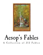 Aesop’s Fables - translated by George Fyler Townsend