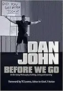 Before We Go - by Dan John