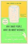 Why Smart People Make Big Money Mistakes