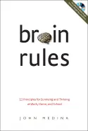 Brain Rules - by John Medina