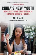 Wish Lanterns / China’s New Youth - by Alec Ash