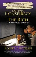 Conspiracy of the Rich - Robert Kiyosaki