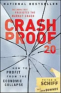 Crash Proof 2.0 - by Peter Schiff