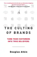 The Culting of Brands