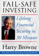 Fail-Safe Investing - by Harry Browne