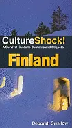 Finland Culture Shock - by Deborah Swallow