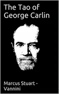 The Tao of George Carlin - by George Carlin
