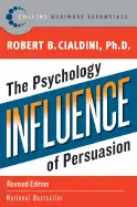 Influence - by Robert Cialdini