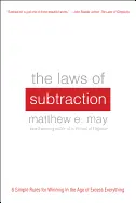 The Laws of Subtraction - by Matthew May
