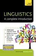 Linguistics: A Complete Introduction - by David Hornsby