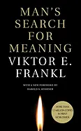 Man's Search for Meaning - by Viktor Frankl
