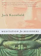 Meditation for Beginners - by Jack Kornfield