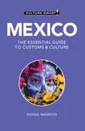 Mexico Culture Smart - by Russell Maddicks
