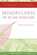 Mindfulness in Plain English