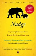 Nudge - by Richard Thaler and Cass Sunstein