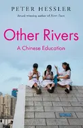 Other Rivers by Peter Hessler