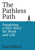 Pathless Path by Paul Millerd
