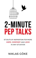 2-Minute Pep Talks by Niklas Göke