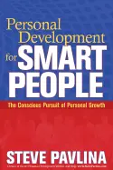 Personal Development for Smart People - by Steve Pavlina
