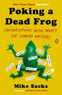 Poking a Dead Frog - by Mike Sacks