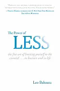 The Power of Less - by Leo Babuta