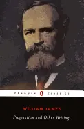 Pragmatism - by William James