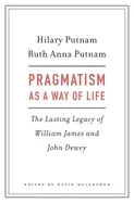 Pragmatism as a Way of Life