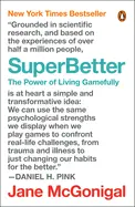 SuperBetter - by Jane McGonigal