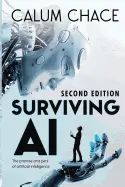 Surviving AI - by Calum Chace
