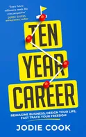 Ten Year Career by Jodie Cook
