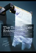 The Toilet Paper Entrepreneur