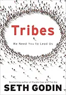Tribes - by Seth Godin