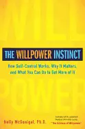 The Willpower Instinct - by Kelly McGonigal
