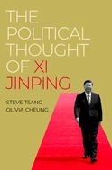 The Political Thought of Xi Jinping - by Steve Tsang and Olivia Cheung